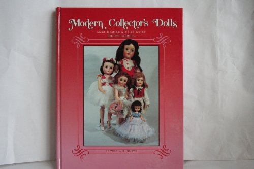 Beispielbild fr Modern Collector's Dolls zum Verkauf von Better World Books