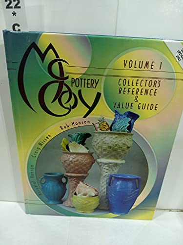 9780891457299: McCoy Pottery: Reference & Value Guide (1): v. 1 (McCoy Pottery, Collector's Reference and Value Guide)