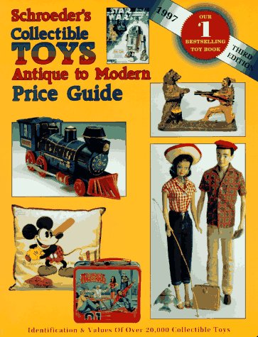 Beispielbild fr Schroeder's Collectible Toys Antique to Modern Price Guide zum Verkauf von Wonder Book