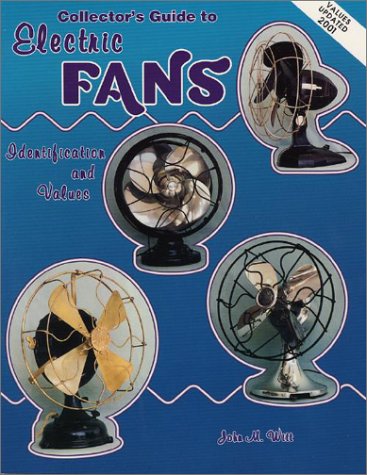 9780891457435: Collector's Guide to Electric Fans: Identification and Values