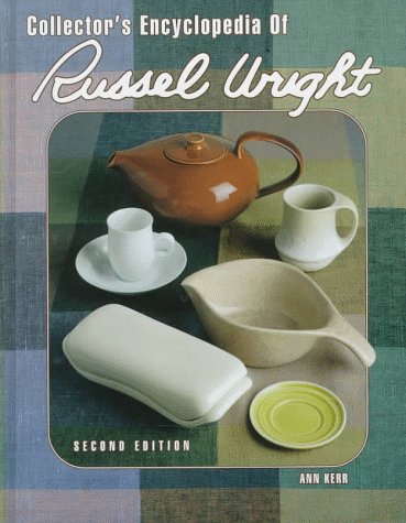 Imagen de archivo de Collector's Encyclopedia of Russel Wright (Collector's Encyclopedia of Russel Wright) a la venta por Gulf Coast Books