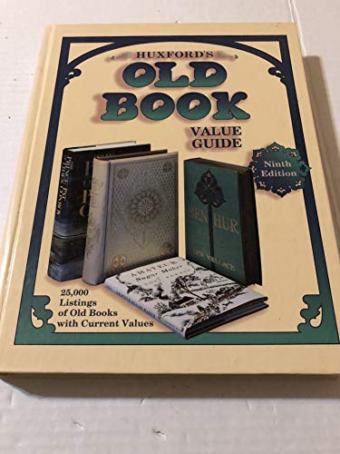 Imagen de archivo de Huxford's Old Book Value Guide (9th ed) a la venta por Wonder Book