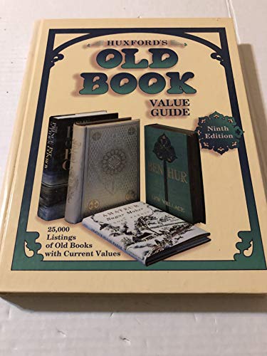 Stock image for Huxford's Old Book Value Guide (9th ed) for sale by Wonder Book