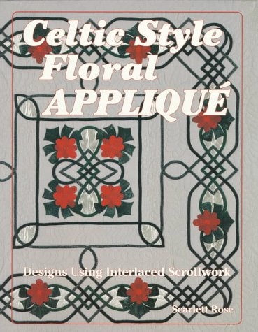 Beispielbild fr Celtic Style Floral Applique: Designs Using Interlaced Scrollwork zum Verkauf von Books of the Smoky Mountains