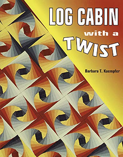 Imagen de archivo de Log Cabin With A Twist a la venta por Goodwill of Colorado