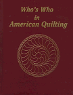 Stock image for Who's Who in American Quilting for sale by Lowry's Books