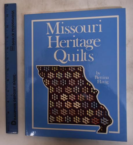 Stock image for Missouri Heritage Quilts for sale by Hawking Books