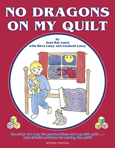 Imagen de archivo de No Dragons on My Quilt: Revised Edition a la venta por ThriftBooks-Atlanta