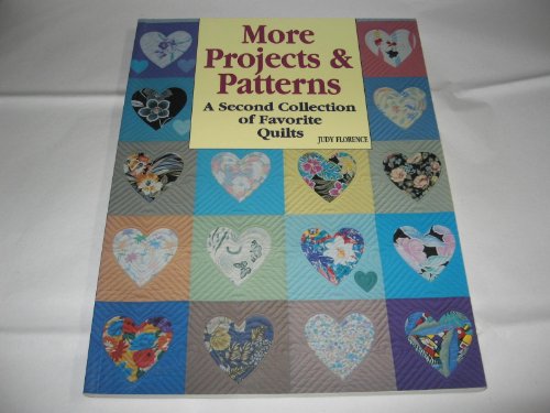 Imagen de archivo de More Projects and Patterns : Favorite Quilts a la venta por Better World Books