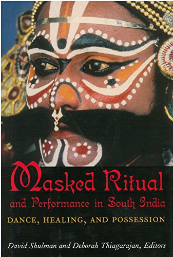 9780891480884: Masked Ritual and Performance in South India: Dance, Healing, and Possession