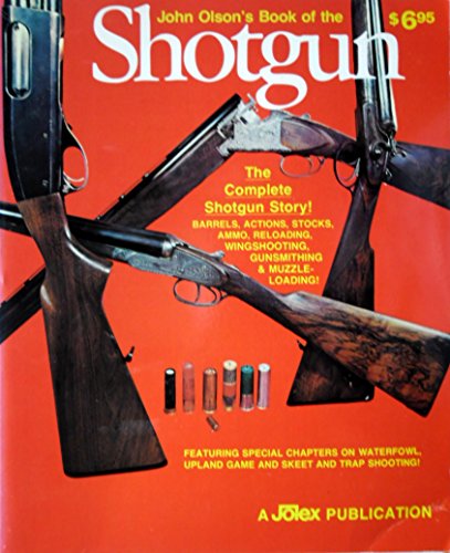 Stock image for John Olsons Book of the shotgun for sale by JR Books