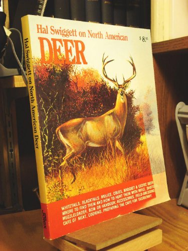 Stock image for Hal Swiggett on North American Deer for sale by Better World Books: West