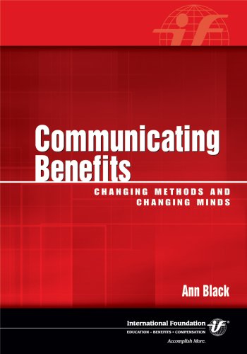 Stock image for Communicating Benefits: Changing Methods and Changing Minds for sale by HPB-Red