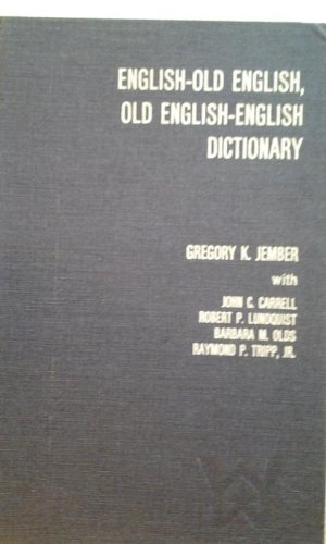 Imagen de archivo de English-old English, Old English-english Dictionary a la venta por Irish Booksellers