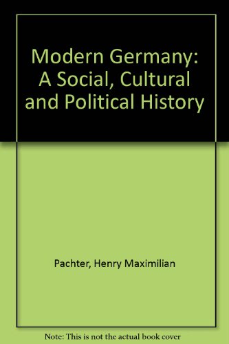 Beispielbild fr Modern Germany: A Social, Cultural, and Political History zum Verkauf von Priceless Books