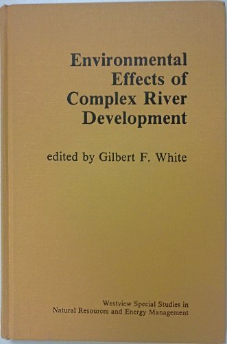 Imagen de archivo de Environmental Effects of Complex River Development a la venta por Zubal-Books, Since 1961