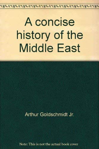 Stock image for A concise history of the Middle East for sale by Emily's Books