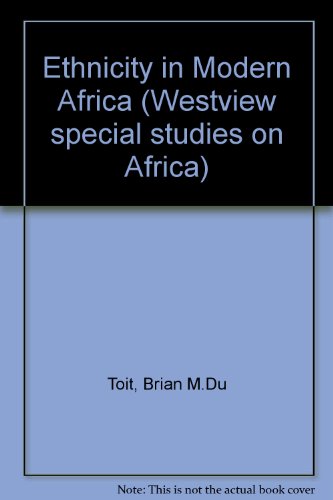 Beispielbild fr Ethnicity in Modern Africa zum Verkauf von COLLINS BOOKS