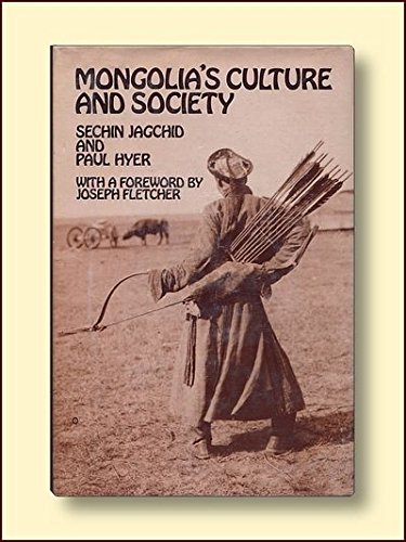 Stock image for MONGOLIA'S CULTURE AND SOCIETY for sale by Second Story Books, ABAA