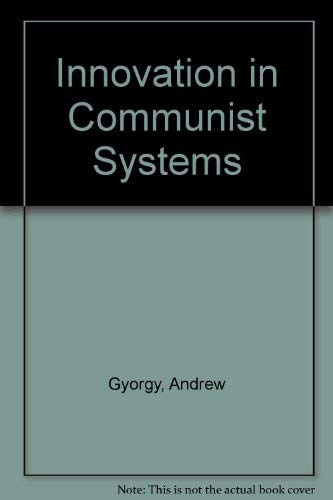 Innovation in Communist Systems