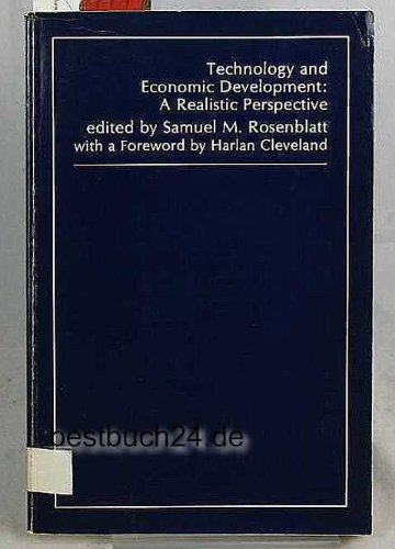 Stock image for Technology and Economic Development: A Realistic Perspective for sale by NWJbooks