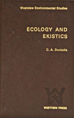 Stock image for Ecology and ekistics (Westview environmental studies ; v. 6) for sale by ThriftBooks-Atlanta