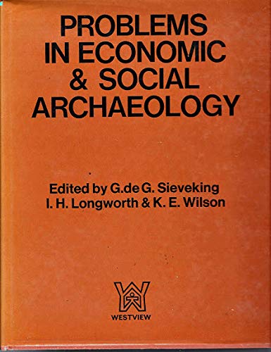 Stock image for PROBLEMS IN ECONOMIC AND SOCIAL ARCHAEOLOGY for sale by Second Story Books, ABAA