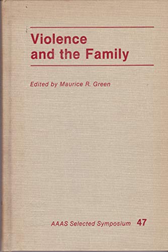 Stock image for Violence And The Family (Aaas Selected Symposium) for sale by A Squared Books (Don Dewhirst)