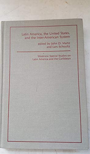 Imagen de archivo de Latin America, the United States, and the Inter-American System a la venta por Better World Books