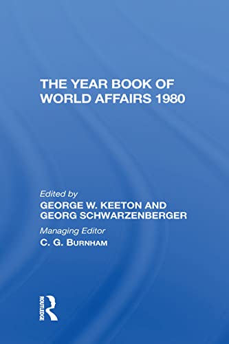 Stock image for The Year Book of World Affairs, 1980. Volume 34 for sale by Zubal-Books, Since 1961
