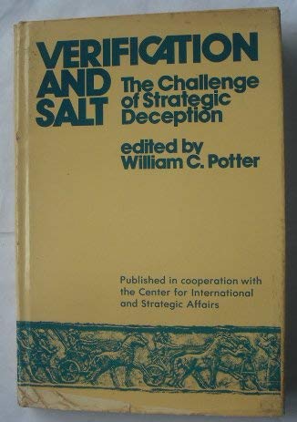 Imagen de archivo de Verification and SALT: The Challenge of Strategic Deception a la venta por BookDepart