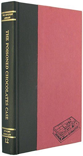Beispielbild fr The poisoned chocolates case and The avenging chance (The Mystery library ; 12) by Anthony Berkeley (1979-05-03) zum Verkauf von R Bookmark