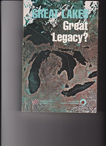 Imagen de archivo de Great Lakes Great Legacy? a la venta por Better World Books