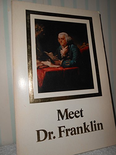 Stock image for Meet Dr. Franklin for sale by Visible Voice Books