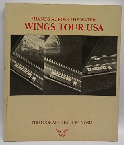 Stock image for Hands Across the Water": Wings Tour USA for sale by medimops