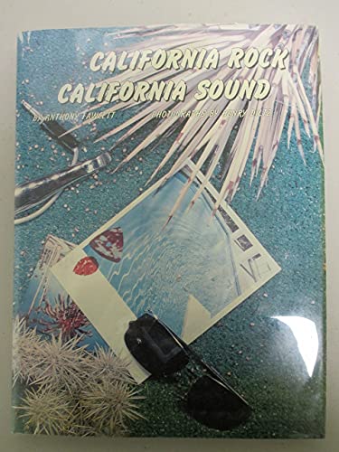 9780891695073: California Rock, California Sound: The Music of Los Angeles and Southern California