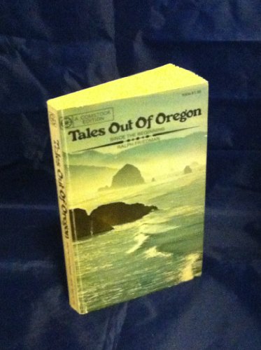 Stock image for Tales Out of Oregon for sale by St Vincent de Paul of Lane County