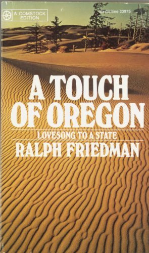 Beispielbild fr A Touch of Oregon zum Verkauf von Better World Books: West