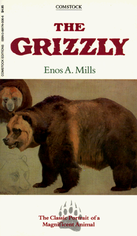 Stock image for The Grizzly: Our Greatest Wild Animal for sale by ThriftBooks-Dallas