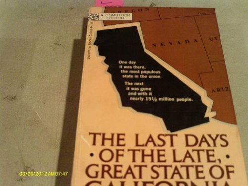 Stock image for Last Days of the Late, Great State of California for sale by Bank of Books