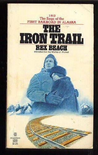 Imagen de archivo de The Iron Trail a la venta por ThriftBooks-Dallas