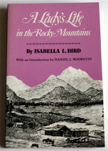 Stock image for Lady's Life in the Rocky Mountains for sale by Wonder Book