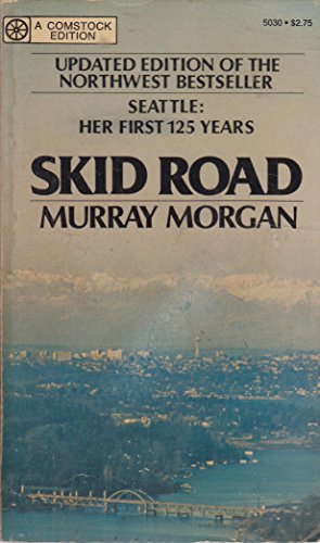 Imagen de archivo de Skid Road a la venta por Better World Books: West