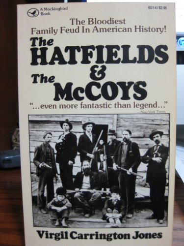 Beispielbild fr The Hatfields and the McCoys zum Verkauf von Wonder Book