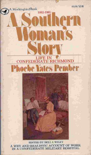 Imagen de archivo de A Southern Woman's Story a la venta por Wonder Book
