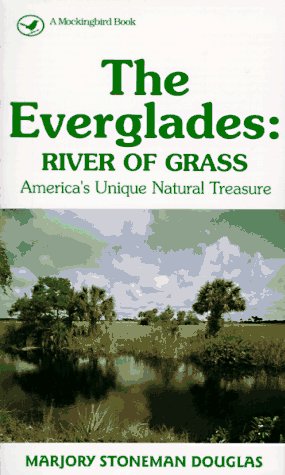 Stock image for The Everglades : River of Grass for sale by Better World Books