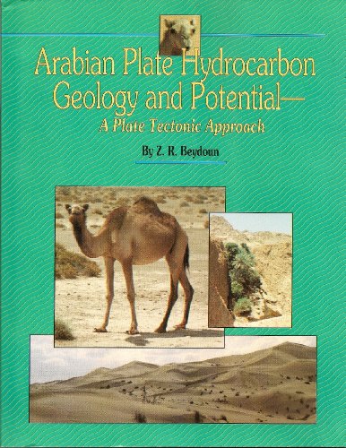 Beispielbild fr Arabian Plate Hydrocarbon Geology and Potential: A Plate Tectonic Approach (Aapg Studies in Geology) zum Verkauf von HPB-Red