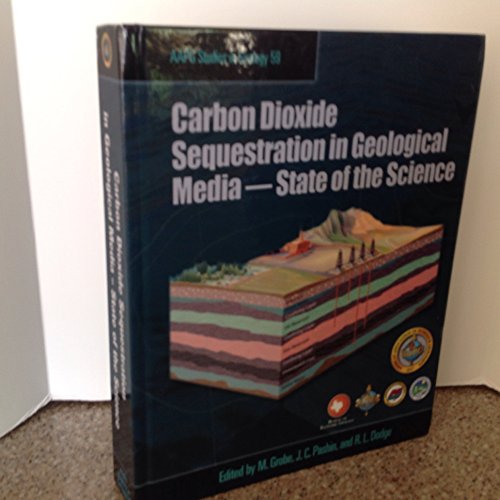 Imagen de archivo de Carbon Dioxide Sequestration in Geological Media State of the Science (Aapg Studies in Geology) a la venta por Blue Vase Books