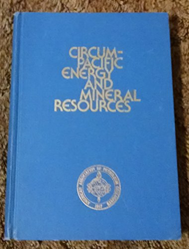 Imagen de archivo de Circum - Pacific Energy and Mineral Resources (AAPG Memoir 25) a la venta por Eryops Books