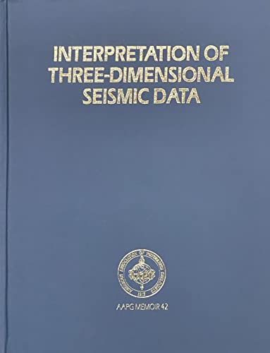 Imagen de archivo de Interpretation of Three-Dimensional Seismic Data a la venta por Better World Books: West